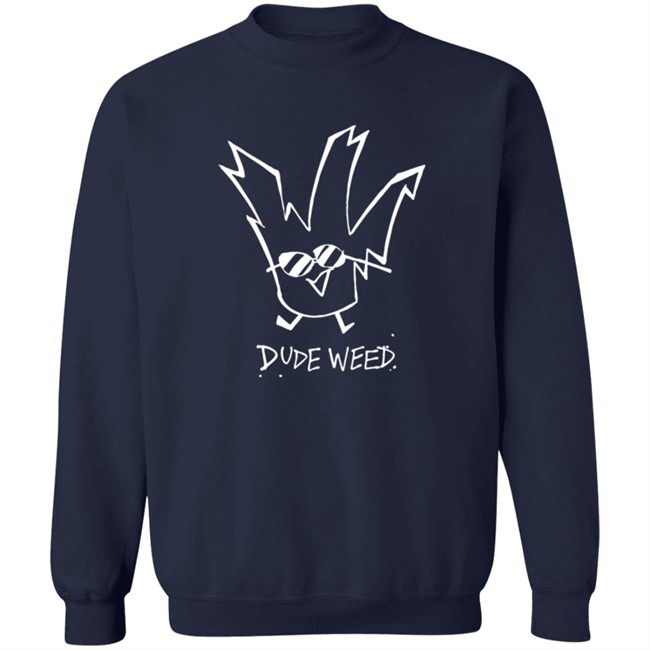 Herny's Art Dude Weed Shirt Herny's Art Dude Weed Shirt
