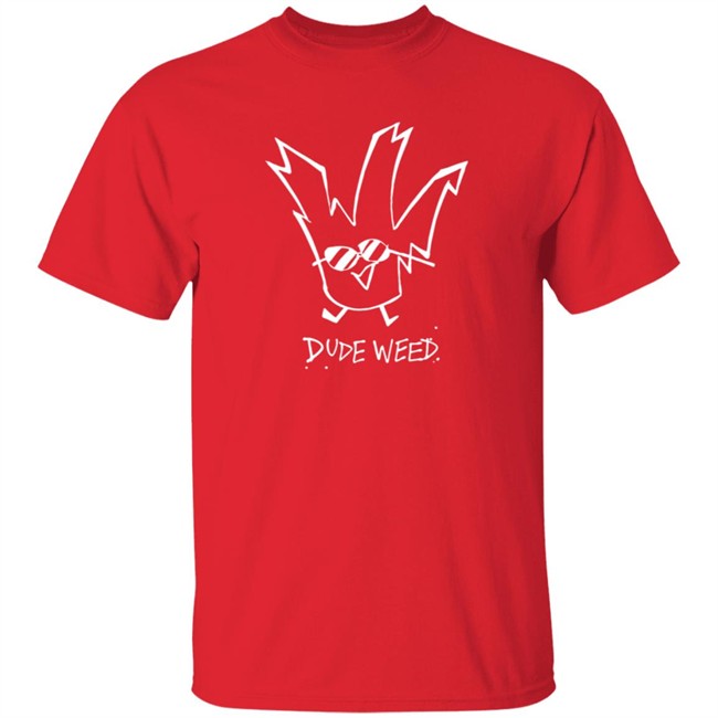 Herny's Art Dude Weed Shirt Herny's Art Dude Weed Shirt