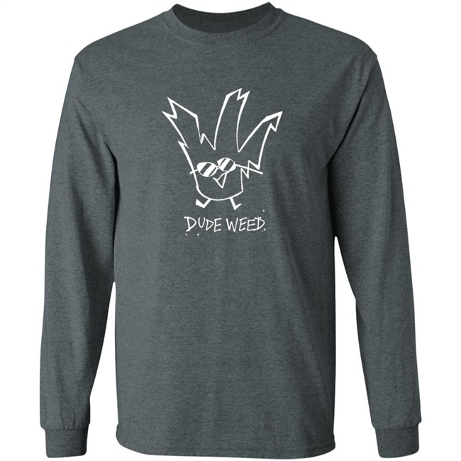 Herny's Art Dude Weed Shirt Herny's Art Dude Weed Shirt