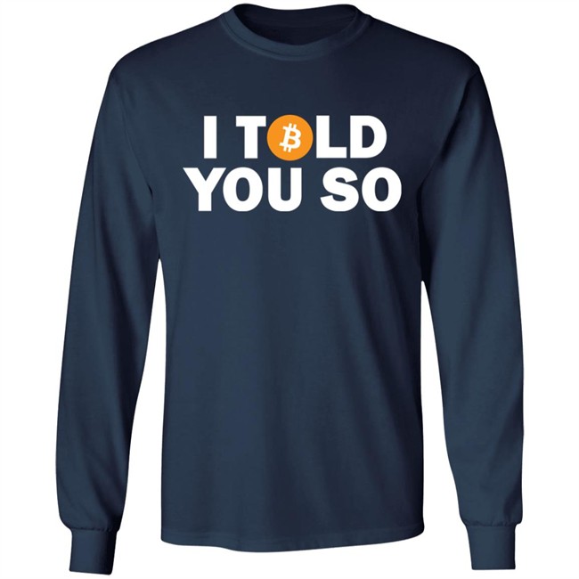 Bitcoin Fuckboi I told You So Bitcoin Shirt Bitcoin Fuckboi I told You So Bitcoin Shirt