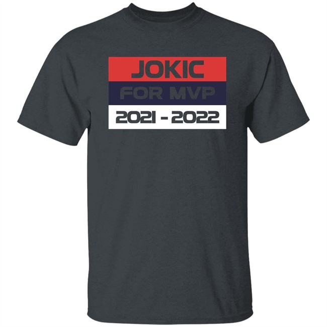 Fat Lever Jokic For Mvp 2021 2022 Shirt Nikola Jokic Phattime12