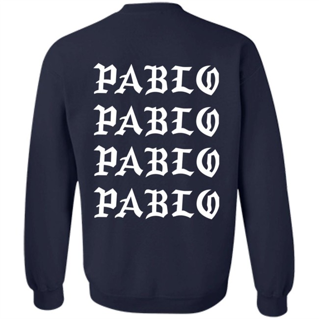I Feel Like Paul Pablo Kanye West Hoodie Sweatshirt I Feel Like Paul Pablo Kanye West Hoodie Sweatshirt