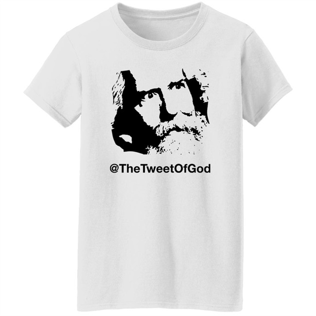 Tweet Of God Shop Capthat The Tweet Of God Face Shirt Tweet Of God Shop Capthat The Tweet Of God Face Shirt