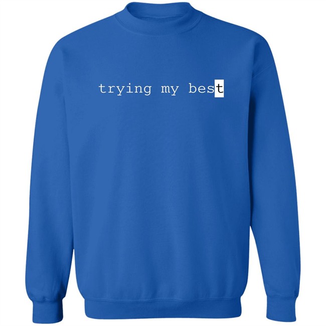 Jarvis Johnson Merch This Shirt Is Trying Its Best Trying My Best Shirt Jarvis Johnson Merch This Shirt Is Trying Its Best Trying My Best Shirt