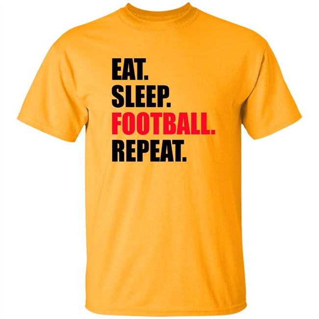 Eat Sleep Football Repeat Shirt Eat Sleep Football Repeat Shirt