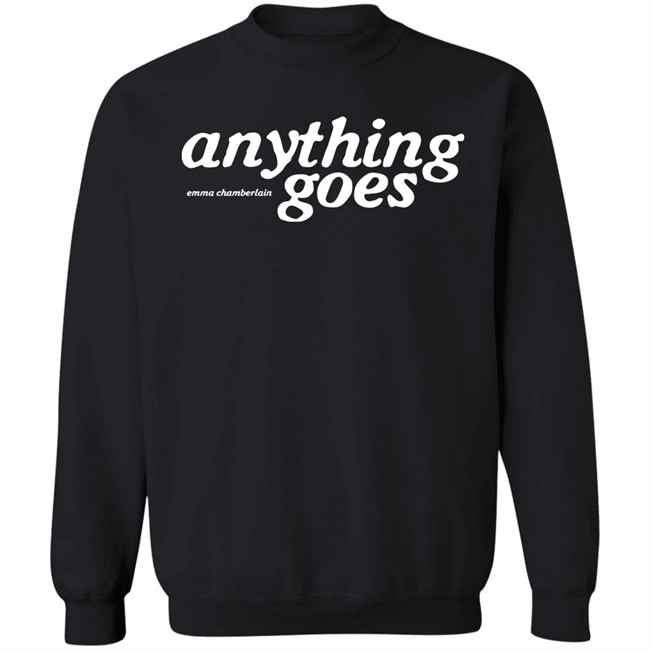 Emma Chamberlain Merch Anything Goes Crewneck Sweatshirt