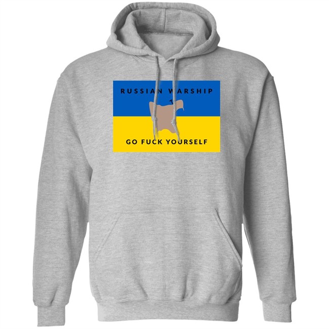 Russian Warship Go Fuck Yourself Shirt Russian Warship Go Fuck Yourself Shirt