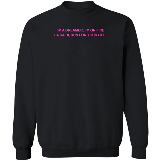 Nessa Barrett Merch I'm A Dreamer I'm On Fire La Da Di Run For Your Life Sweatshirt Nessa Barrett Cherub Crewneck