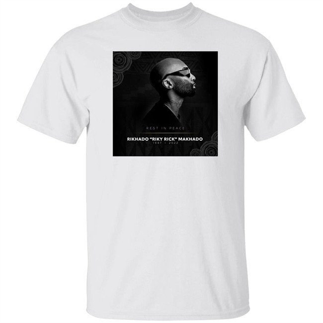 Rest In Peace Rikhado Riky Rick Makhado 1987 2022 Shirt