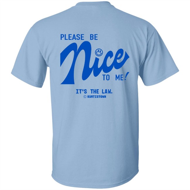 Kurtistown Please Be Nice To Me White Tee Kurtistown Please Be Nice To Me White Tee