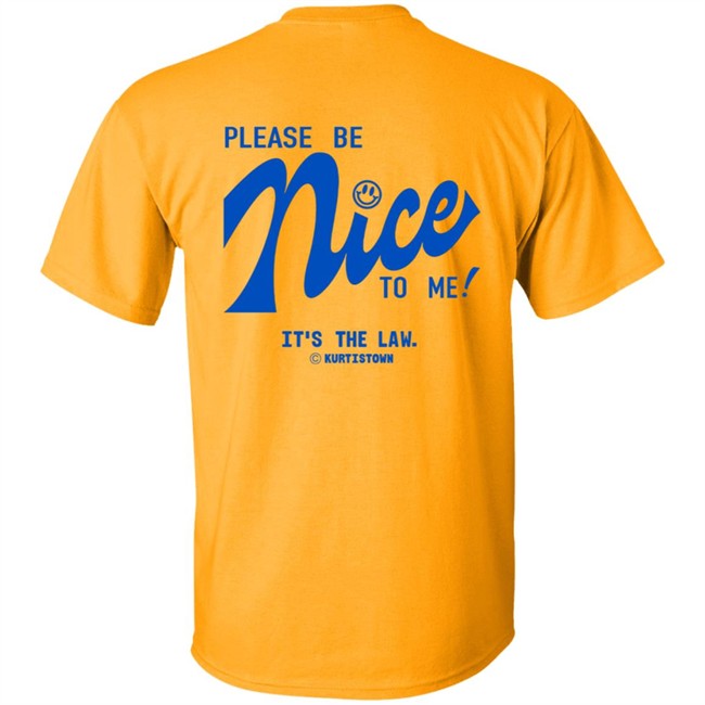 Kurtistown Please Be Nice To Me White Tee Kurtistown Please Be Nice To Me White Tee