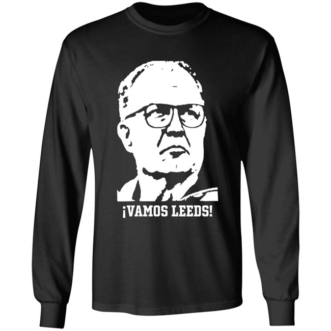 Vamos Leeds United Marcelo Bielsa Shirt Brynlaw Vamos Leeds United Marcelo Bielsa Shirt Brynlaw
