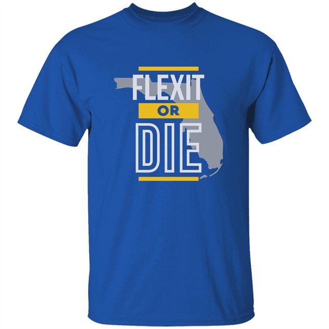 LibertyLockPod Flexix Or Die Florida Shirt LibertyLockPod Flexix Or Die Florida Shirt