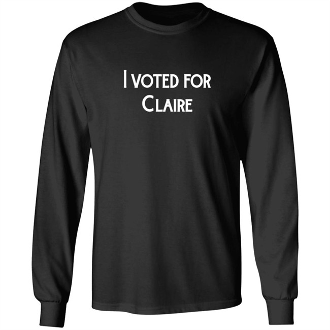 MWurtz I Vote For Claire Shirt MWurtz I Vote For Claire Shirt
