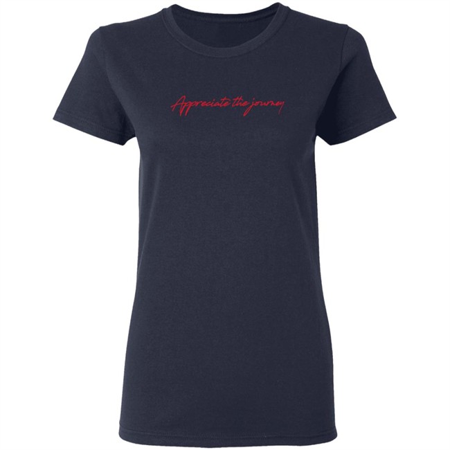 Sam Golbach Appreciate The Journey Shirt Sam Golbach Appreciate The Journey Shirt