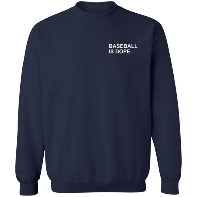 Obviousshirts Baseball Is Dope Shirt Obviousshirts Baseball Is Dope Shirt
