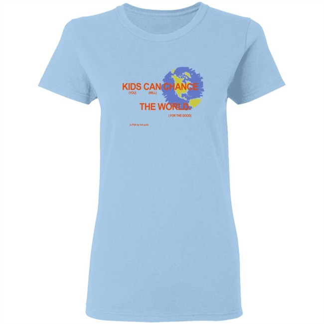 Kid Quill Merch Change The World Shirt Kid Quill Merch Change The World Shirt