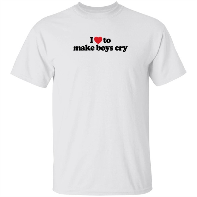Adoreschoni I Love To Make Boys Cry T Shirt Adoreschoni I Love To Make Boys Cry T Shirt
