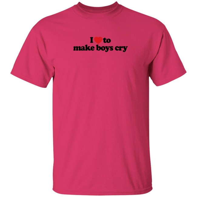 Adoreschoni I Love To Make Boys Cry T Shirt Adoreschoni I Love To Make Boys Cry T Shirt