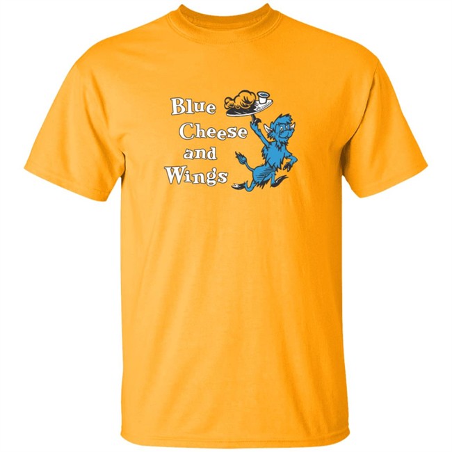 Blue Cheese Shirts Blue Cheese And Wings T Shirt Blue Cheese Shirts Blue Cheese And Wings T Shirt