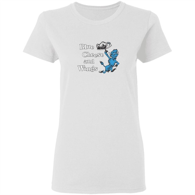 Blue Cheese Shirts Blue Cheese And Wings T Shirt Blue Cheese Shirts Blue Cheese And Wings T Shirt