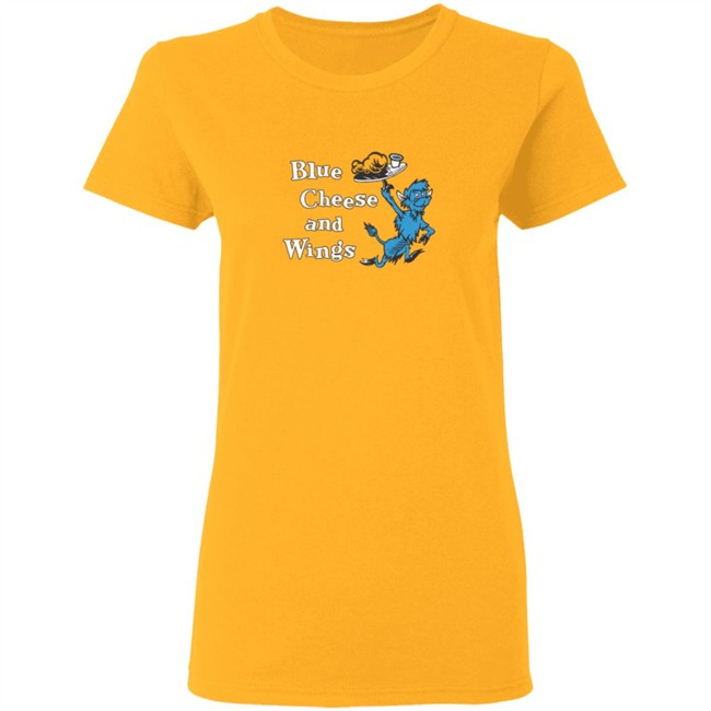 Blue Cheese Shirts Blue Cheese And Wings T Shirt Blue Cheese Shirts Blue Cheese And Wings T Shirt