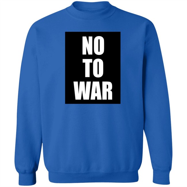 No To War Shirt John Ruddy Ukraine Russia War No To War Shirt John Ruddy Ukraine Russia War