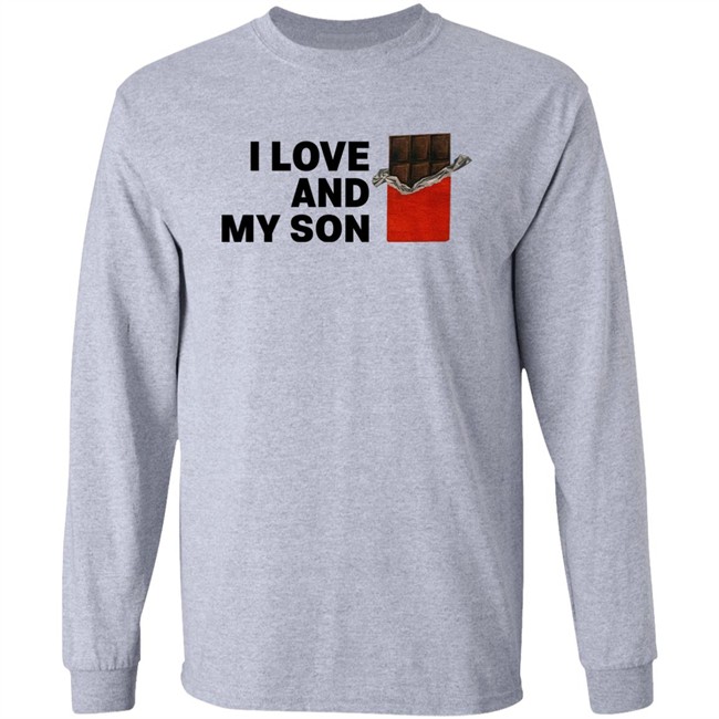 I Love Chocolate And My Son Shirt Comic Sans Galore I Love Chocolate And My Son Shirt Comic Sans Galore