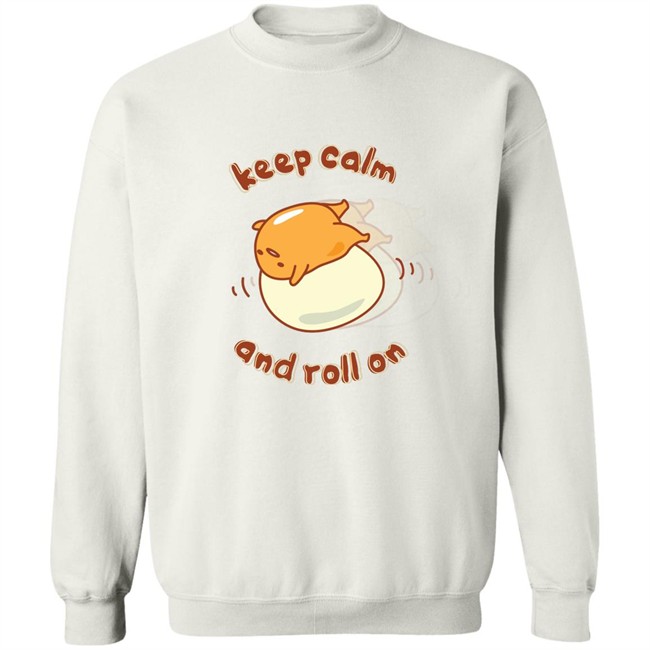 Gudetama Keep Calm And Roll On Lazy Egg Shirt Gudetama Keep Calm And Roll On Lazy Egg Shirt