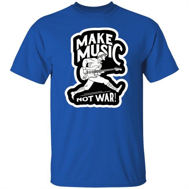 Make Music Not War Shirt Matt Pinfield Ukraine War Russia War Make Music Not War Shirt Matt Pinfield Ukraine War Russia War