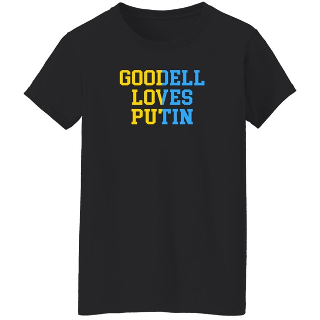 Goodell Loves Putin Shirt Ukraine Goodell Loves Putin Shirt Ukraine