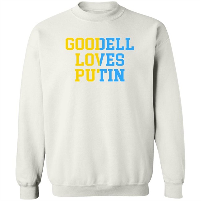 Goodell Loves Putin Shirt Ukraine Goodell Loves Putin Shirt Ukraine