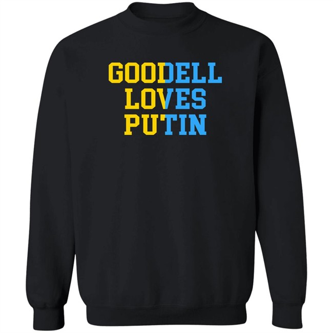 Goodell Loves Putin Shirt Ukraine Goodell Loves Putin Shirt Ukraine