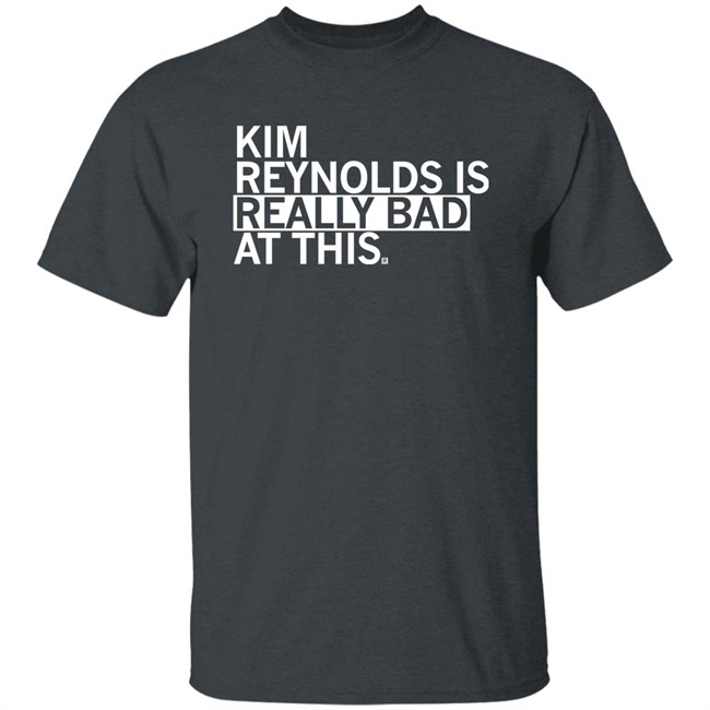 Kim Reynolds Is Really Bad At This Shirt Raygun Merch Elie Mystal Kim Reynolds Is Really Bad At This Shirt Raygun Merch Elie Mystal