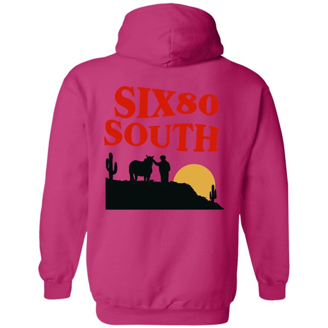 Six 80 South Merch Six 80 South Hoodie Six 80 South Merch Six 80 South Hoodie