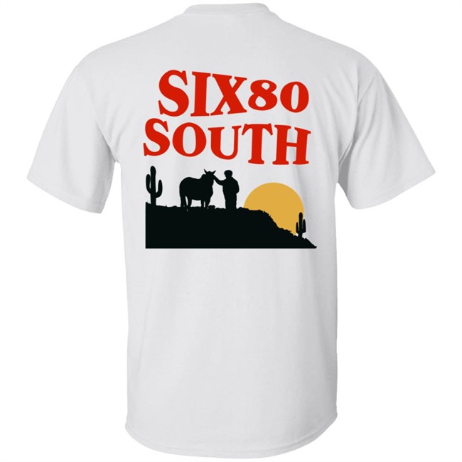 Six 80 South Merch Six 80 South Hoodie Six 80 South Merch Six 80 South Hoodie