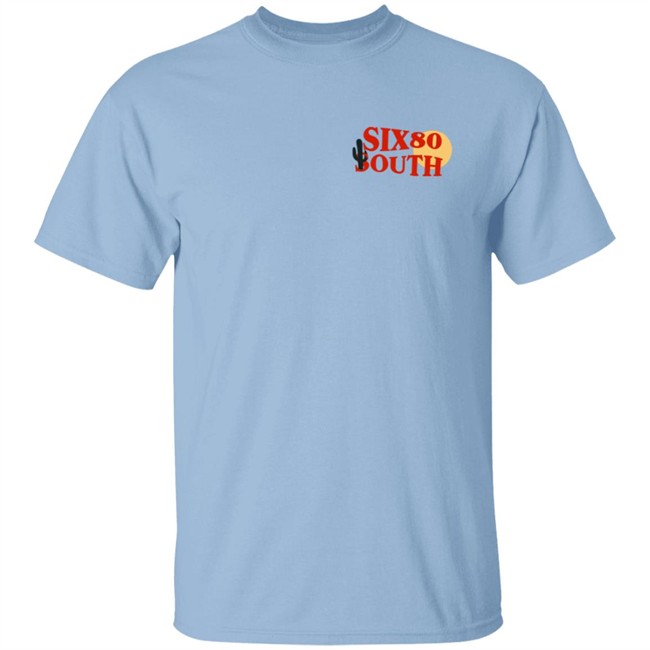 Six 80 South Merch Six 80 South Hoodie Six 80 South Merch Six 80 South Hoodie