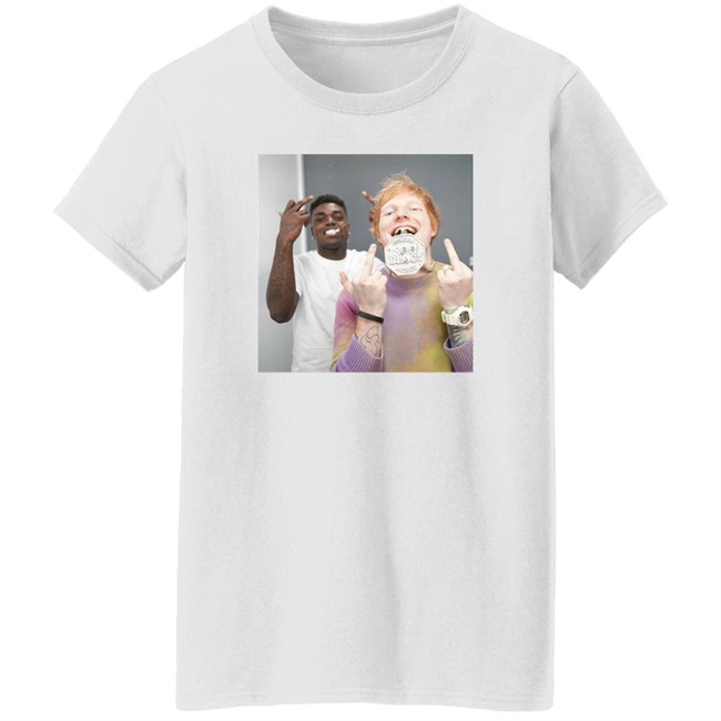Rap TV Kodak Black With Ed Sheeran Shirt Rap TV Kodak Black With Ed Sheeran Shirt