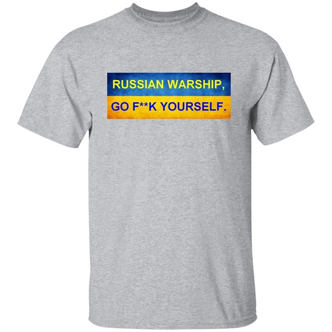 Dave Nevison Rusian Warship Go Fuck Yourself Shirt Dave Nevison Rusian Warship Go Fuck Yourself Shirt