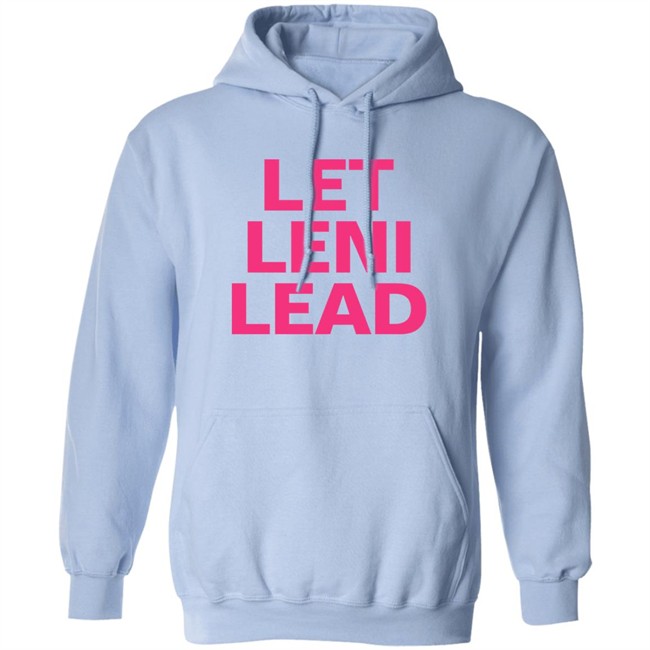 Crissa Let Leni Lead Shirt Crissa Let Leni Lead Shirt