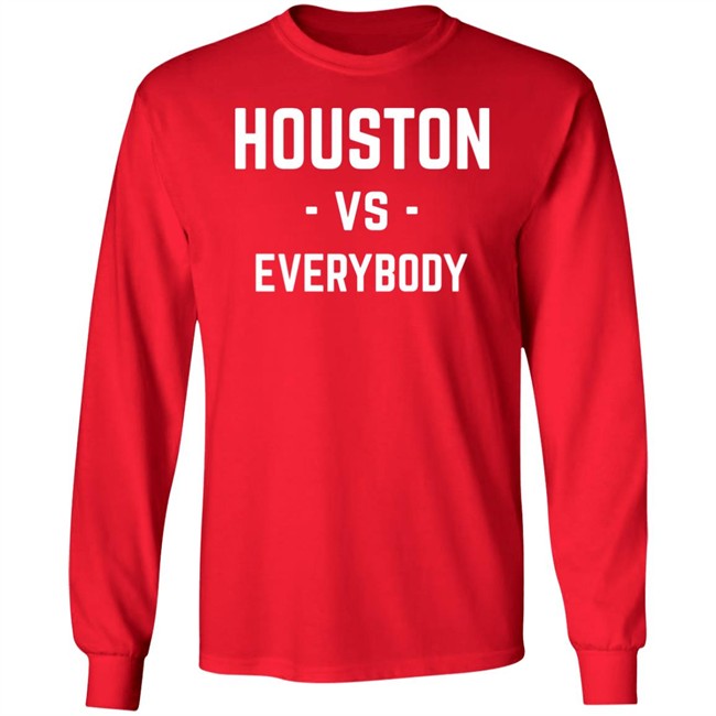 Galen Robinson Jr Houston Vs Everybody Shirt 1Substantial Galen Robinson Jr Houston Vs Everybody Shirt 1Substantial