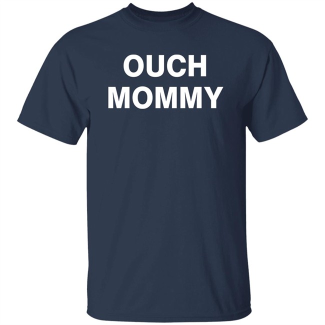 Ouch Mommy Shirt Ancient Seraphim Eve Ouch Mommy Shirt Ancient Seraphim Eve