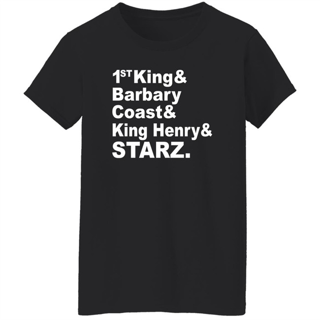 1St King & Barbary Coast & King Henry & Starz Shirt Dj R-Tistic 1St King & Barbary Coast & King Henry & Starz Shirt Dj R-Tistic