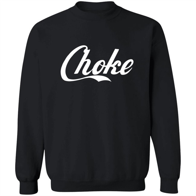 Dftba Store Choke Dftba Shirt Dftba Store Choke Dftba Shirt