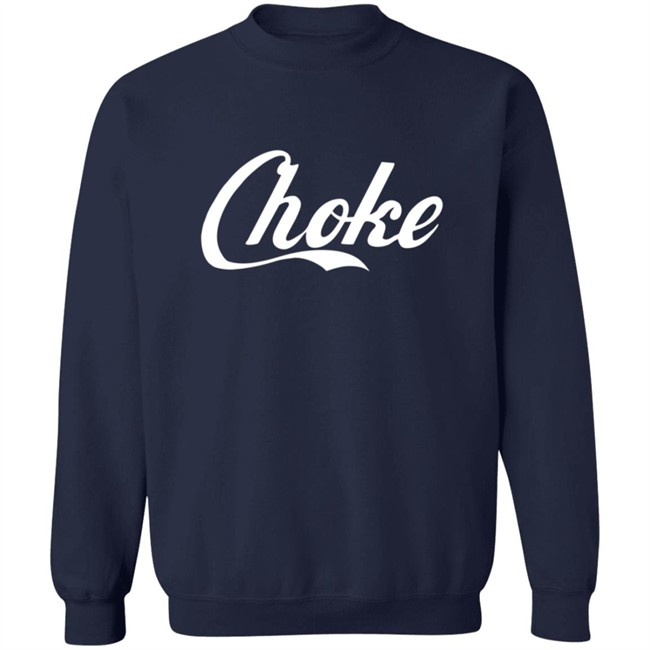 Dftba Store Choke Dftba Shirt Dftba Store Choke Dftba Shirt