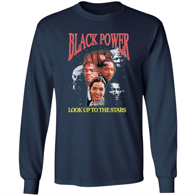 Black Power Look Up To The Stars Shirt Black Power Look Up To The Stars Shirt