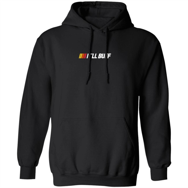 Braydon Price Merch It'll Buff Hoodie