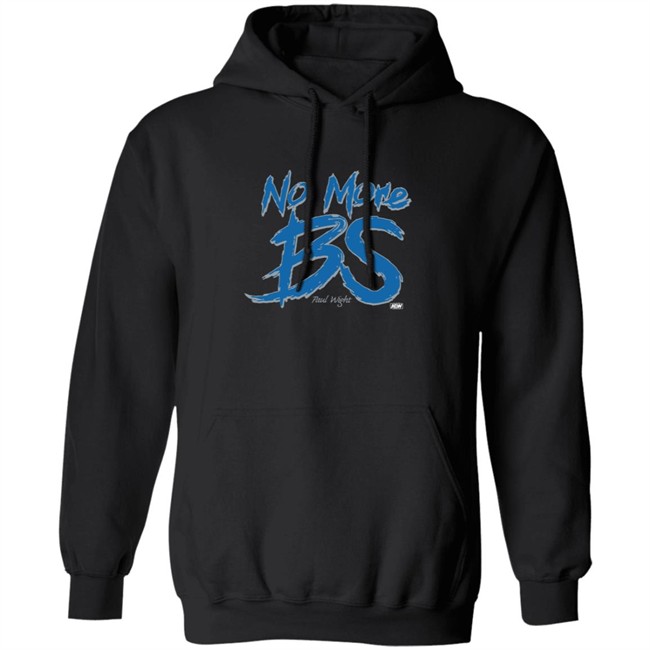 Paul Wight No More BS Shirt Paul Wight No More BS Shirt