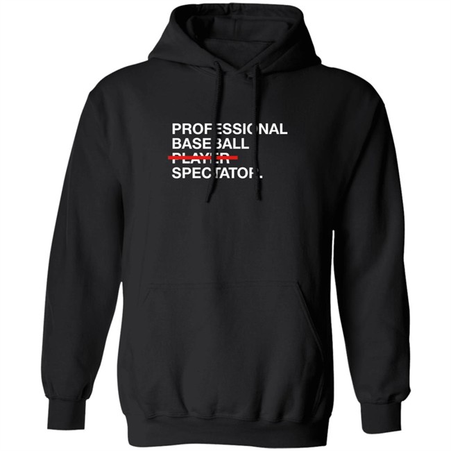 Obvious Shirts Professional Baseball Player Spectator Shirt Obvious Shirts Professional Baseball Player Spectator Shirt