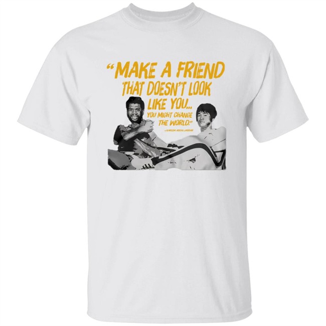 Kareem Abdul Jabbar Bruce Lee Make A Friend T Shirt Kareem Abdul Jabbar Bruce Lee Make A Friend T Shirt